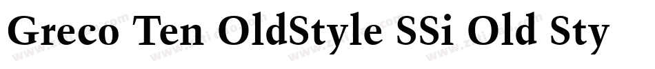 Greco Ten OldStyle SSi Old Style Figures字体转换